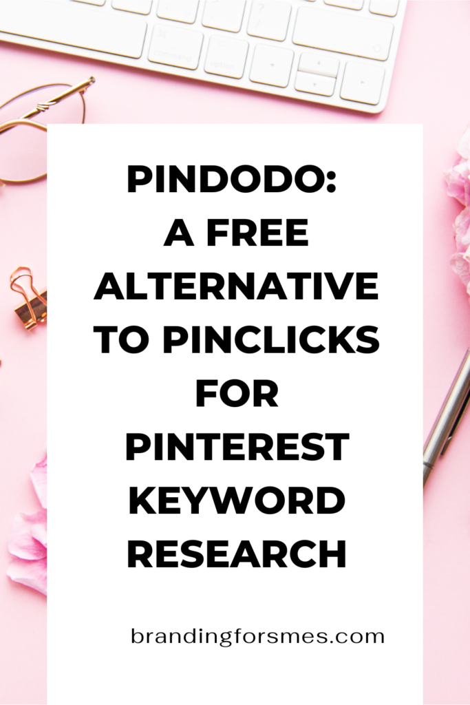 Pindodo: A Free Alternative to Pinclicks for Pinterest Keyword Research